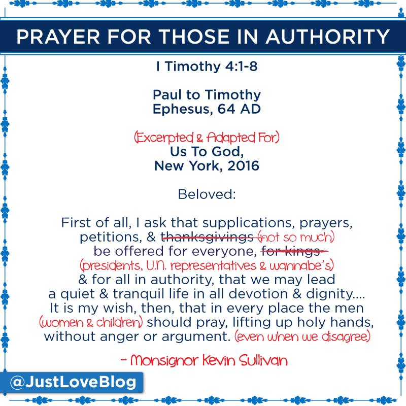 Prayer for Those in Authority ( + My Modified Prayer) – Kevin Sullivan's